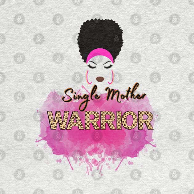 Single Mother Warrior by by GALICO